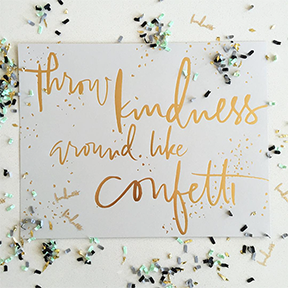 Kindness Print